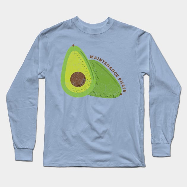 avocado maintenance phase Long Sleeve T-Shirt by Basketball-Number